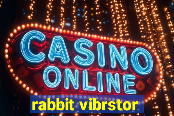 rabbit vibrstor